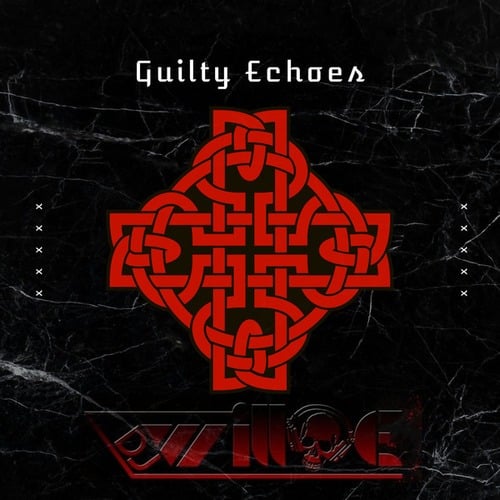 DJ Will::E-Guilty Echos