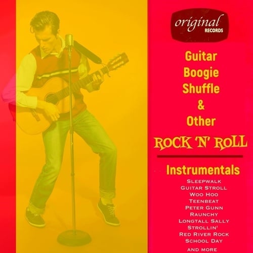 Various Artists-Guitar Boogie Shuffle & Other Rock 'n' Roll Instrumentals