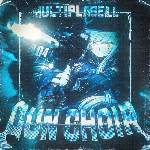 MultiPlabell-GUN CHOIR