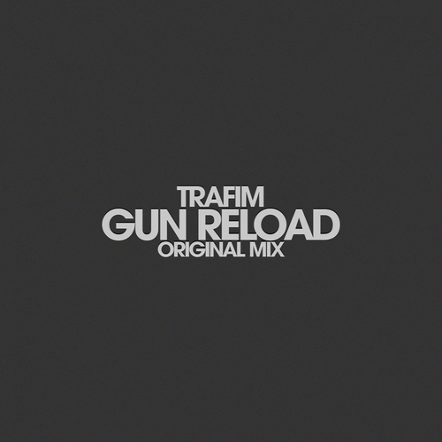 Trafim-Gun Reload