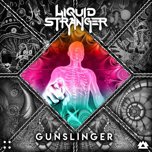 Liquid Stranger-Gunslinger