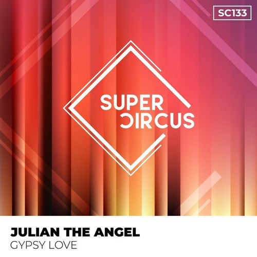 Julian The Angel-Gypsy Love