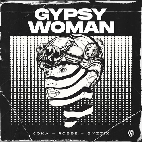 Joka, Robbe, Syzzix-Gypsy Woman