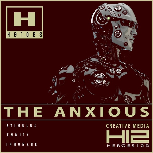 The Anxious-H12 - Creative Media
