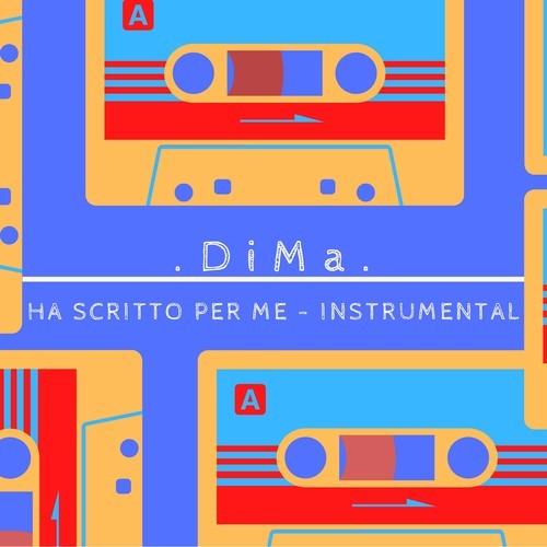 DiMa-Ha scritto per me (Instrumental)