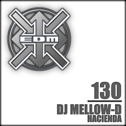 DJ Mellow-D-Hacienda