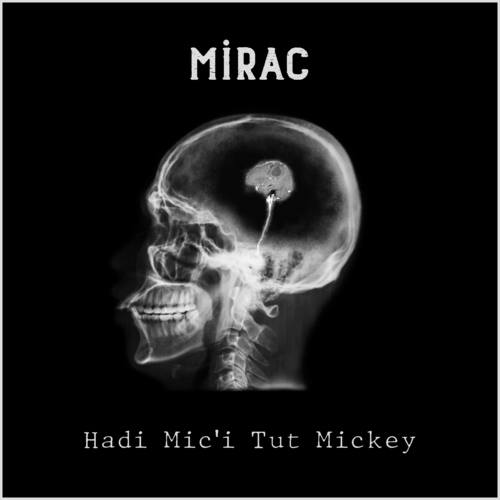 Mirac-Hadi Mic'i Tut Mickey