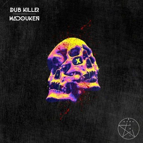 Dub Killer-Hadouken