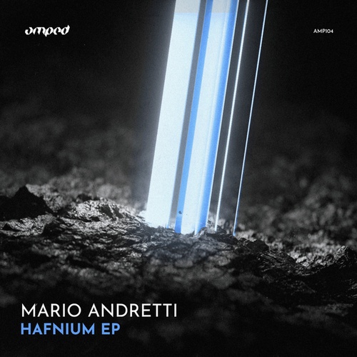 Mario Andretti-Hafnium EP