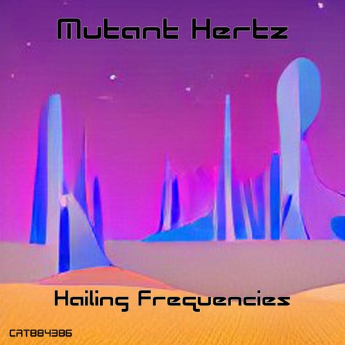 Mutant Hertz-Hailing Frequencies