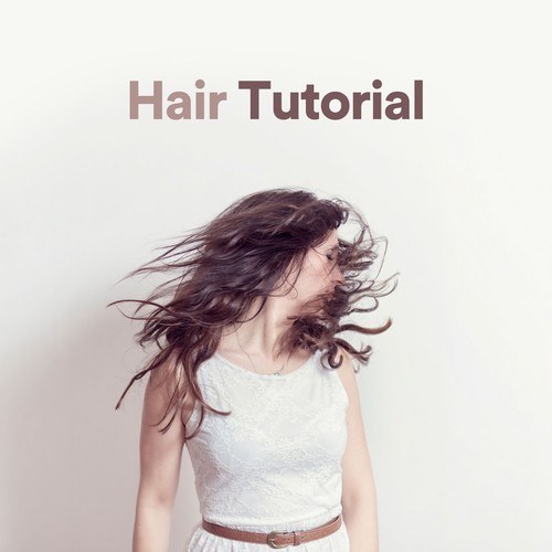 Hair Tutorial