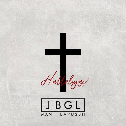 JBGL, Mani Lapussh-Halleluya