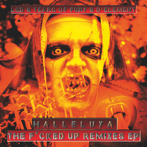 Various Artists-Halleluya - The F*cked up Remixes