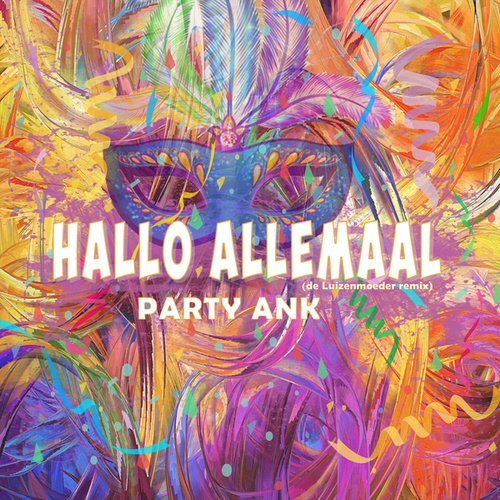 Party Ank-Hallo Allemaal