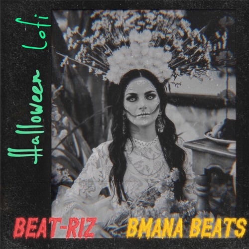 Beat-Riz, Bmana Beats-Halloween Lofi