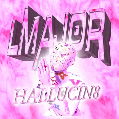 LMajor-Hallucin8