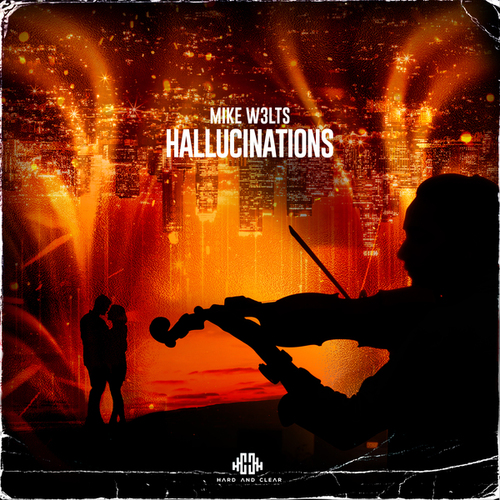 Mike W3lts-Hallucinations