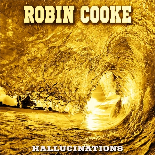 Robin Cooke-Hallucinations
