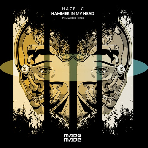 Haze - C, SveTec-Hammer In My Head
