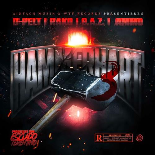 Hammerhart 3 (feat. Rako, G.A.Z. & Ammo)