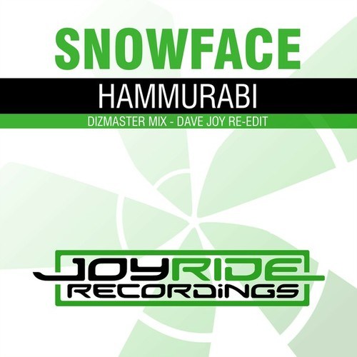 Snowface, Dizmaster, Dave Joy-Hammurabi (Dizmaster Mix - Dave Joy Re-Edit)