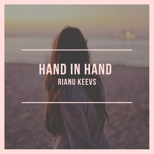 Rianu Keevs-Hand in Hand