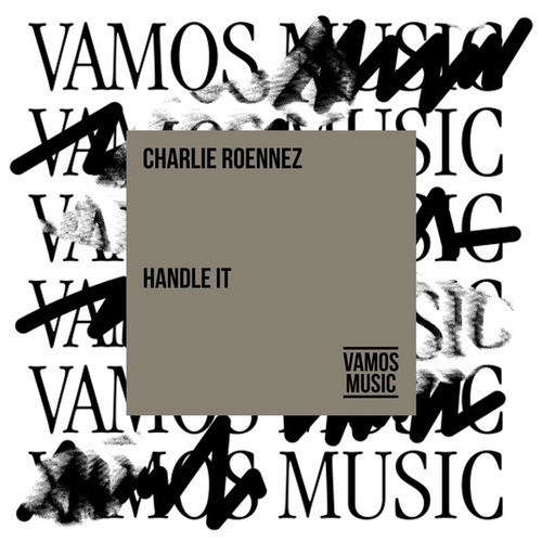 Charlie Roennez-Handle It