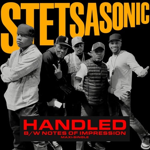 Stetsasonic, Ruste Juxx-Handled / Notes Of Impression