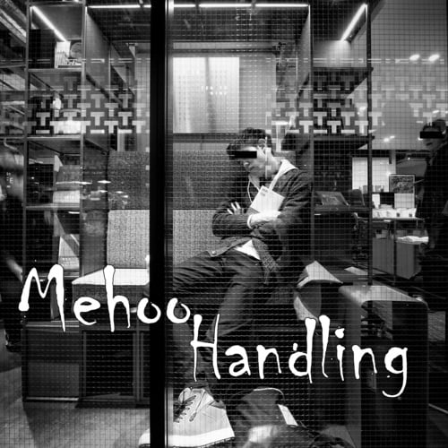 Mehoo-Handling