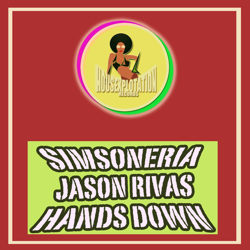Simsoneria, Jason Rivas-Hands Down