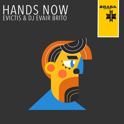 Evictis, Dj Evair Brito-Hands Now