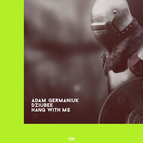 Adam Germaniuk, Dziubee-Hang with Me (Instrumental)