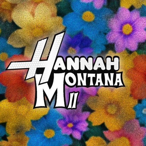 Flvckka, Eduardo Soto, Mikebøi-Hannah Montana II