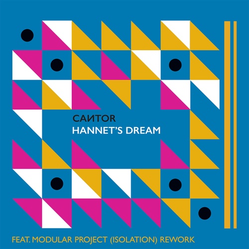 Cantor, Modular Project-HANNET'S DREAM