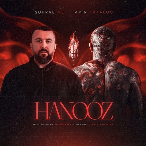 Sohrab Mj, Amir Tataloo, Hassan Baba-Hanooz