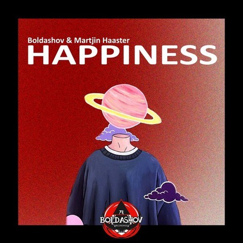 Boldashov, Martjin Haaster-Happiness