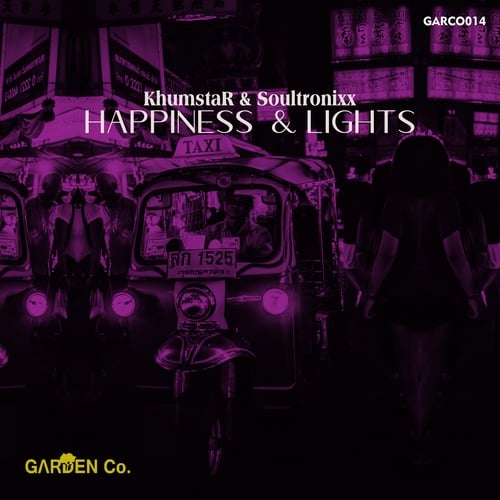 KhumstaR, Soultronixx-Happiness & Lights