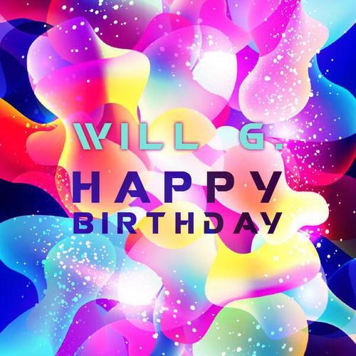 Will G-Happy Birthday