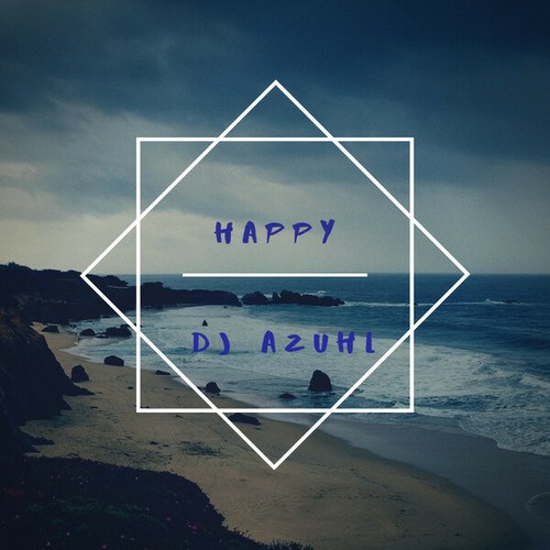DJ Azuhl-Happy
