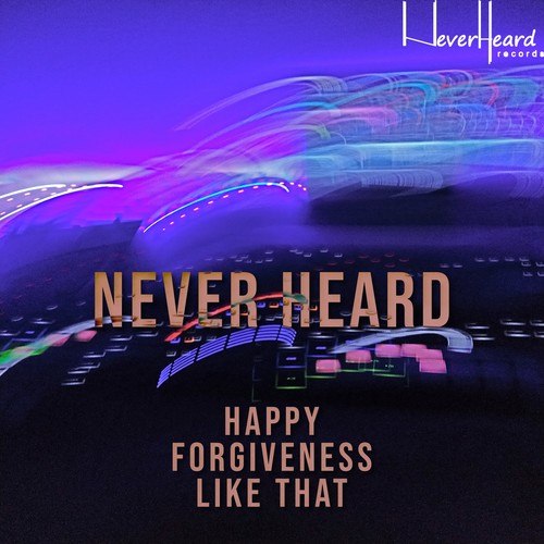 Never Heard-Happy