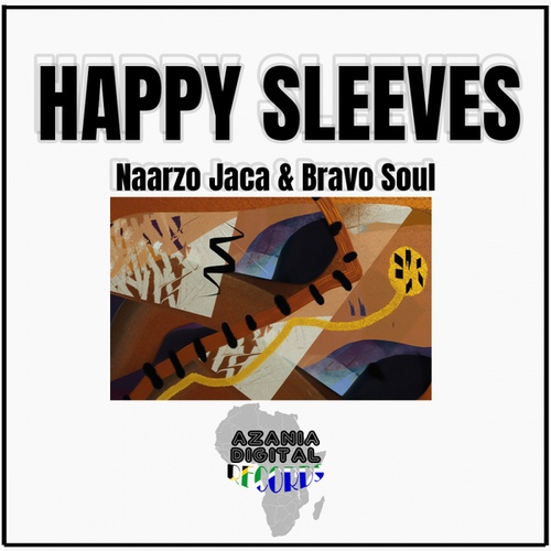 Bravo Soul, Naarzo Jaca-HAPPY SLEEVES