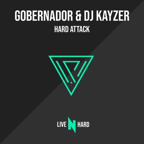 Dj Kayzer, Gobernador-Hard attack