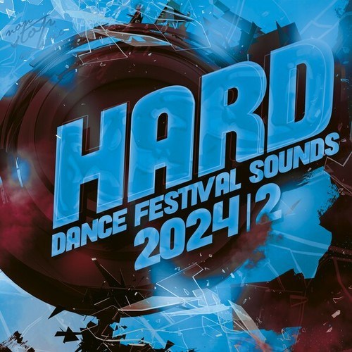 Hard Dance Festival Sounds 2024.2