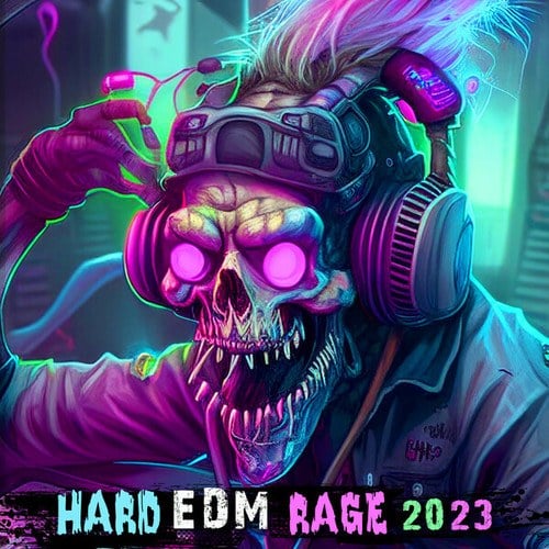 Xoluvatake, DJ Direkt, FoxCode UK, Robotscot, Kyng Of Thievez, Kevin 94, JigglyPuff, 4CR, Cuddy, Ballistic, Planetary Child, N3verold, The Future Of Sound, Darkson, Cold Phantom, AcidProjekt-Hard EDM Rage 2023