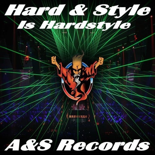 Various Artists-Hard & Style Is Hardstyle