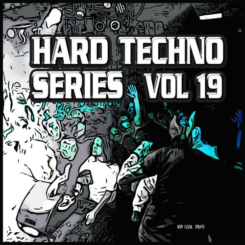 Various Artists-Hard Techno Series, Vol. 19