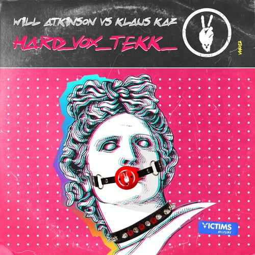 Will Atkinson, Klaus Kaz-Hard_Vox_Tekk_