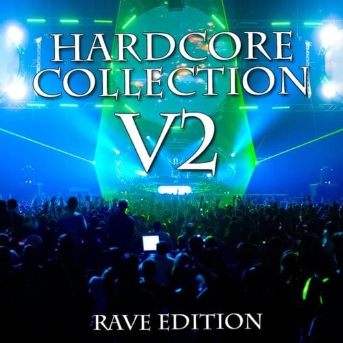 Various Artists-Hardcore Collection: Volume Two (Rave Edition)
