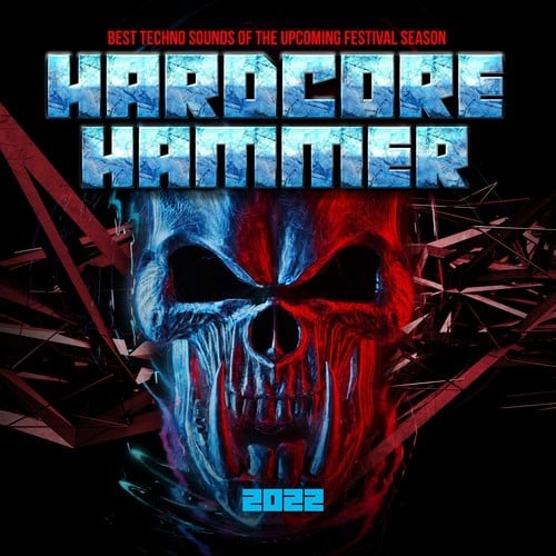 Various Artists-Hardcore Hammer 2022 : Best Techno Sounds of the Upcoming Festival Season