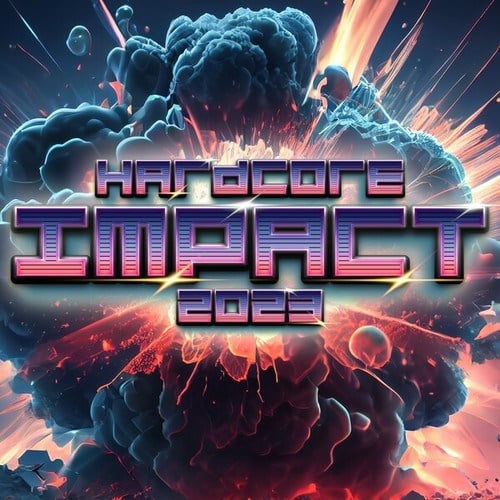 Various Artists-Hardcore Impact 2023